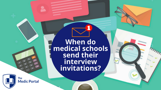 Medical School Interview Invitations