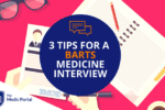 Tips for Barts Medicine Interview