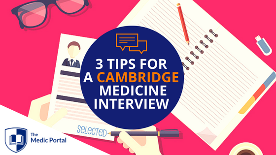 Tips for Cambridge Medicine Interview