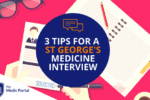Tips for ST GEORGE'S Medicine Interview