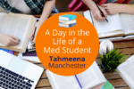 Day in the Life of a Med Student