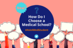 how do i choose a medical school