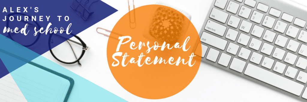 Alex - Personal Statement